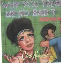 12inch Vinyl Single - Club Nouveau - Why You Treat Me So Bad (Remix)