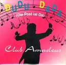 12inch Vinyl Single - Club Amadeus - Dudu Dada (Die Post Ist Da)