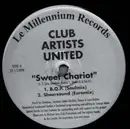 12inch Vinyl Single - Club Artists United - Sweet Chariot