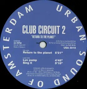 Club Circuit - Return To The Planet