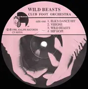 LP - Club Foot Orchestra - Wild Beasts