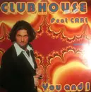 2 x 12inch Vinyl Single - Club House Feat. Carl Fanini - You And I