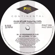 12inch Vinyl Single - Club House Featuring Carl Fanini - Light My Fire (The Cappella Remixes)