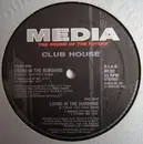 12inch Vinyl Single - Club House - Living In The Sunshine