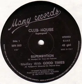 Clubhouse - Superstition Medley With Good Times