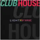 12inch Vinyl Single - Club House - Light My Fire