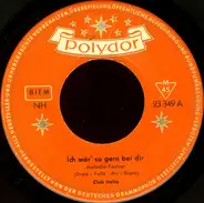 Club Italia / Club Indonesia - Ich Wär' So Gern Bei Dir / Adieu, Adieu, Du Mein Schönes Samoa