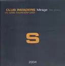 12inch Vinyl Single - Club Invaders vs. Miss Thunderpussy - Mirage (The Mixes)