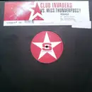 12inch Vinyl Single - Club Invaders vs. Miss Thunderpussy - Mirage