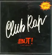 12inch Vinyl Single - Club Rap - But!