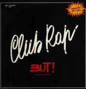 12inch Vinyl Single - Club Rap - But