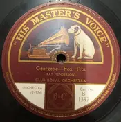 Club Royal Orchestra - Georgette / Ka-Lu-A-Blue Danube Blues