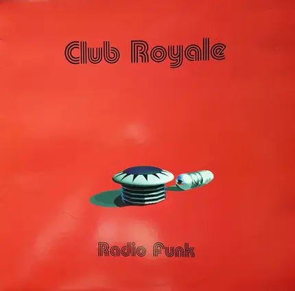 Club Royale - Radio Funk