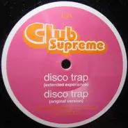 Club Supreme - Disco Trap