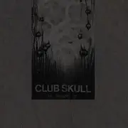 12inch Vinyl Single - Club Skull - The Origins Of ... - Limited Edition