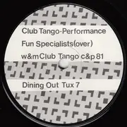 7inch Vinyl Single - Club Tango - Performance