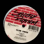 Club Vibes - Club Vibes