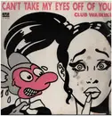 12inch Vinyl Single - Club Waikiki - Can't Take My Eyes Off You