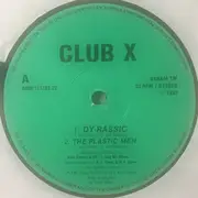 12inch Vinyl Single - Club X - Dy-rassic