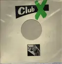 12inch Vinyl Single - Club X - Dy-rassic