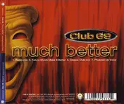 Club 69 - Much Better / Drama