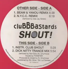 Clubbbastards - Shout!