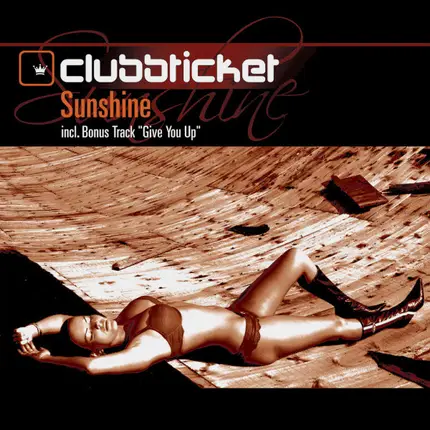 Clubbticket - Sunshine