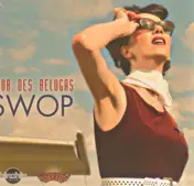 Club des Belugas - Swop