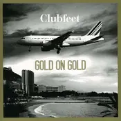 Clubfeet - Gold on Gold