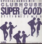 Club House - Superstition / Good Times