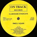 12inch Vinyl Single - Clubhouse Syndicate - Simply House