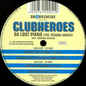 Clubheroes - Da Lost Piano (The Techno Mixes)