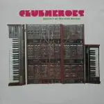 Clubheroes - Raiders Of The Lost Groove