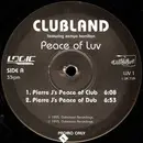 12inch Vinyl Single - Clubland , Featuring Zemya Hamilton - Peace Of Luv