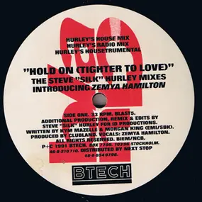 Clubland - Hold On (Tighter To Love) (The Steve 'Silk' Hurley Mixes)