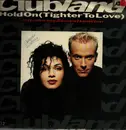 12inch Vinyl Single - Clubland - Hold On (Tighter To Love)