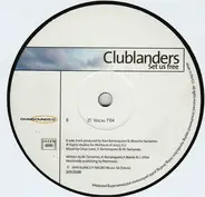 Clublanders - Set Us Free