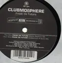 12inch Vinyl Single - Clubmosphere - Freak Da Future