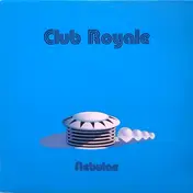 Club Royale - Nebulae
