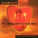 12inch Vinyl Single - Clubtone Featuring Oliver Cheatham - Put A Little Love In Your Heart
