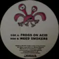 Cluekid - Frogs On Acid/Weed Smokers