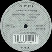 12inch Vinyl Single - Clueless - Hooked On A Feeling