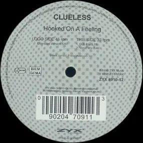 Clueless - Hooked On A Feeling