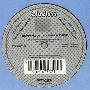 Clueless - I Don't Want To Miss A Thing