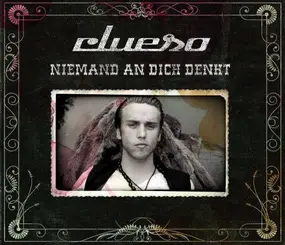 Clueso - Niemand An Dich Denkt