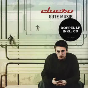 Clueso - Gute Musik