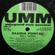 Clusia Fortal - Yell Song