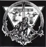 7inch Vinyl Single - Cluster Bomb Unit - End The War Now