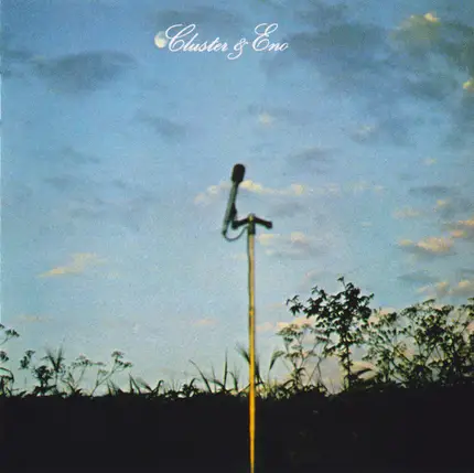 Cluster & Brian Eno - Cluster & Eno