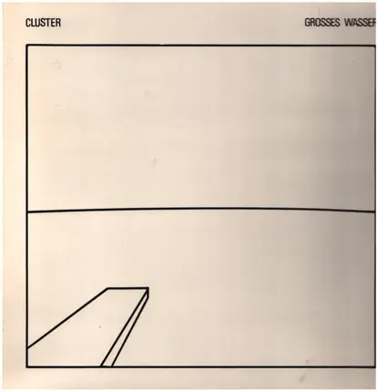 Cluster - Grosses Wasser